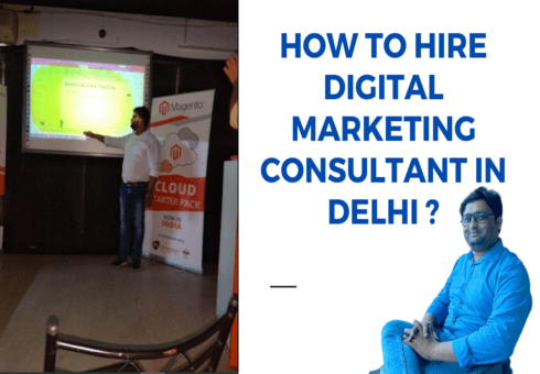 Hire A Digital Marketing Consultant in Delhi